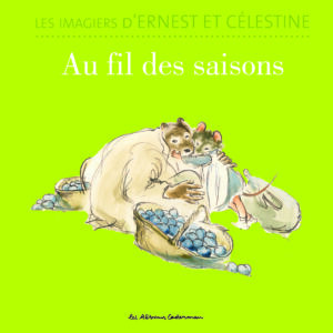 Les imagiers d’Ernest et Célestine Tome 2 -  Au fil des saisons