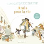 LIVRE CD - Amis pour la vie !