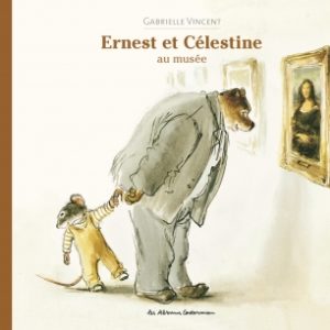 Nouvelle édition du livre Ernest et Célestine au musée