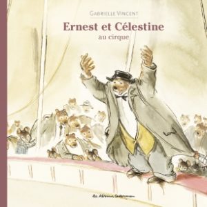 La nouvelle édition du livre Ernest et Célestine au musée