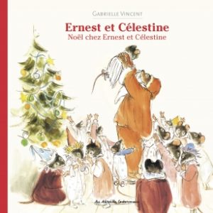 Ce livre reprend une histoire de Noël d'Ernest et Célestine