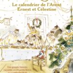 Le Calendrier de l'avent Ernest et Célestine - Nouvelle édition