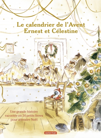 Le Calendrier de l'avent Ernest et Célestine - Nouvelle édition
