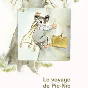 Le voyage de Pic-Nic - Sortie 18 novembre