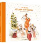 Les Noëls d'Ernest et Célestine - Nouvelle édition