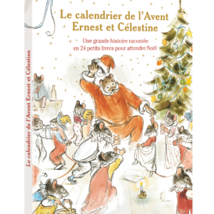 Le Calendrier de l'avent Ernest et Célestine - Edition 2026